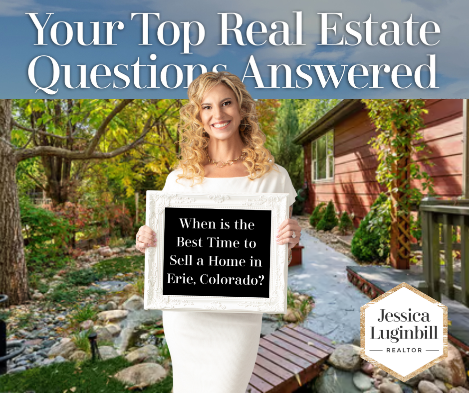 What Is the Best Time to Sell a Home in Erie, Colorado?